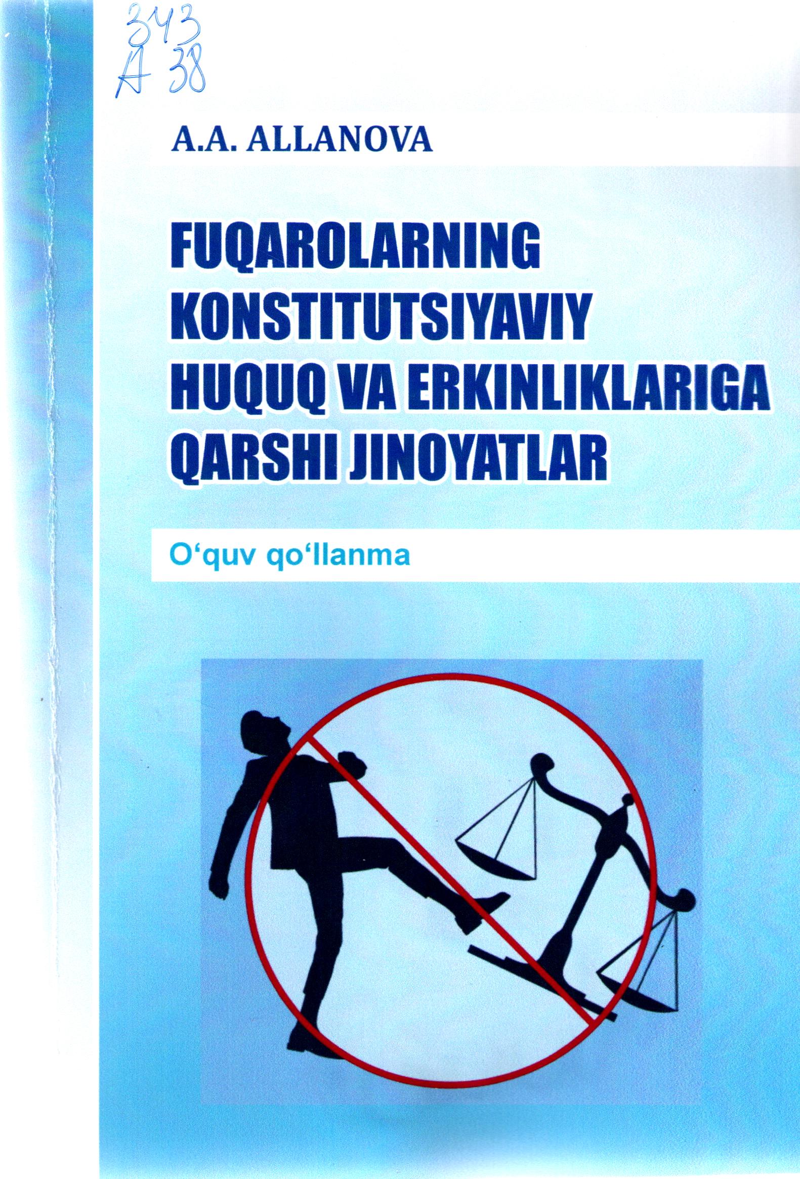 Fuqarolarning konstitutsiyaviy huquq va erkinliklariga qarshi jinoyatlar