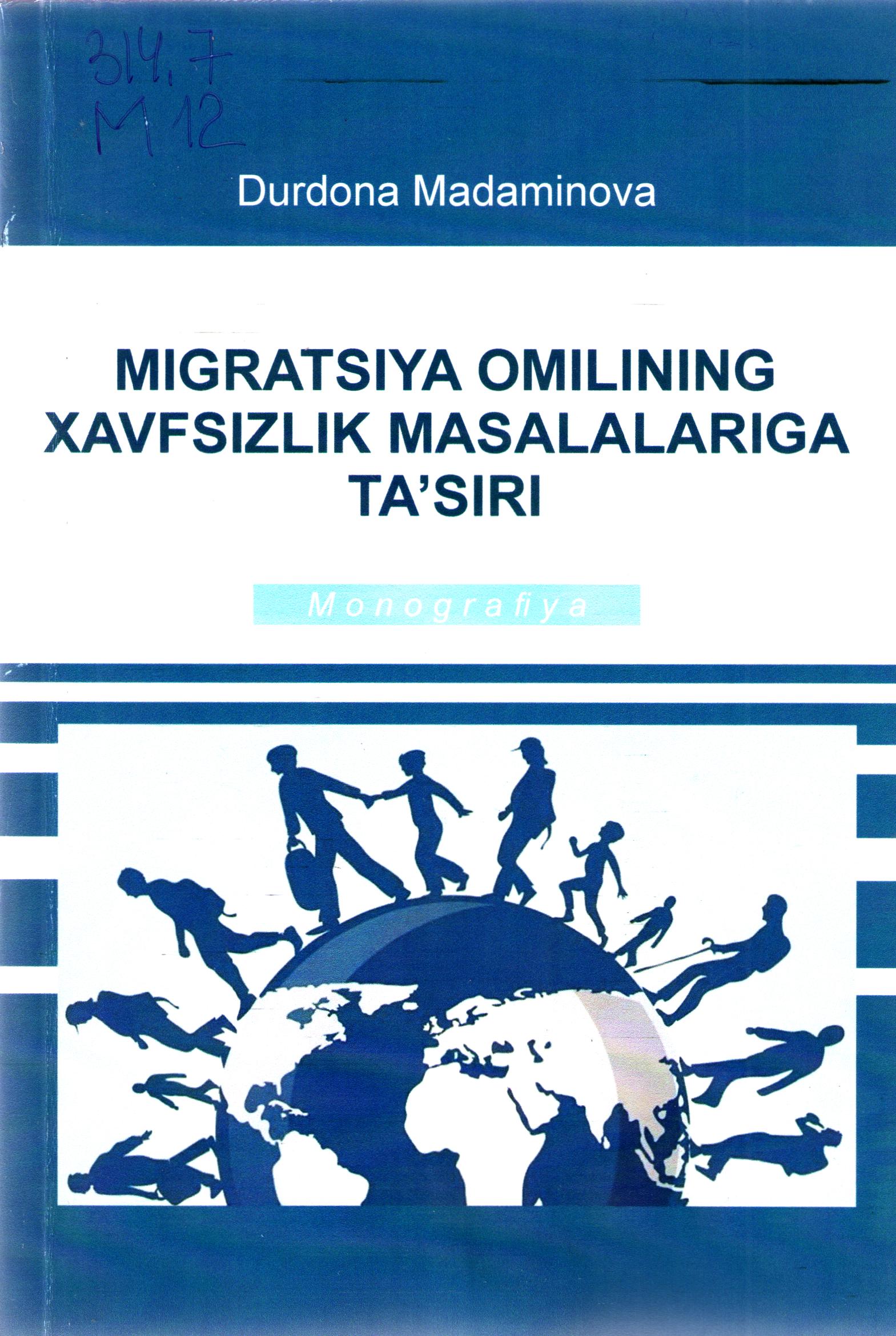Migratsiya olimining xavfsizlik masalalariga ta'siri