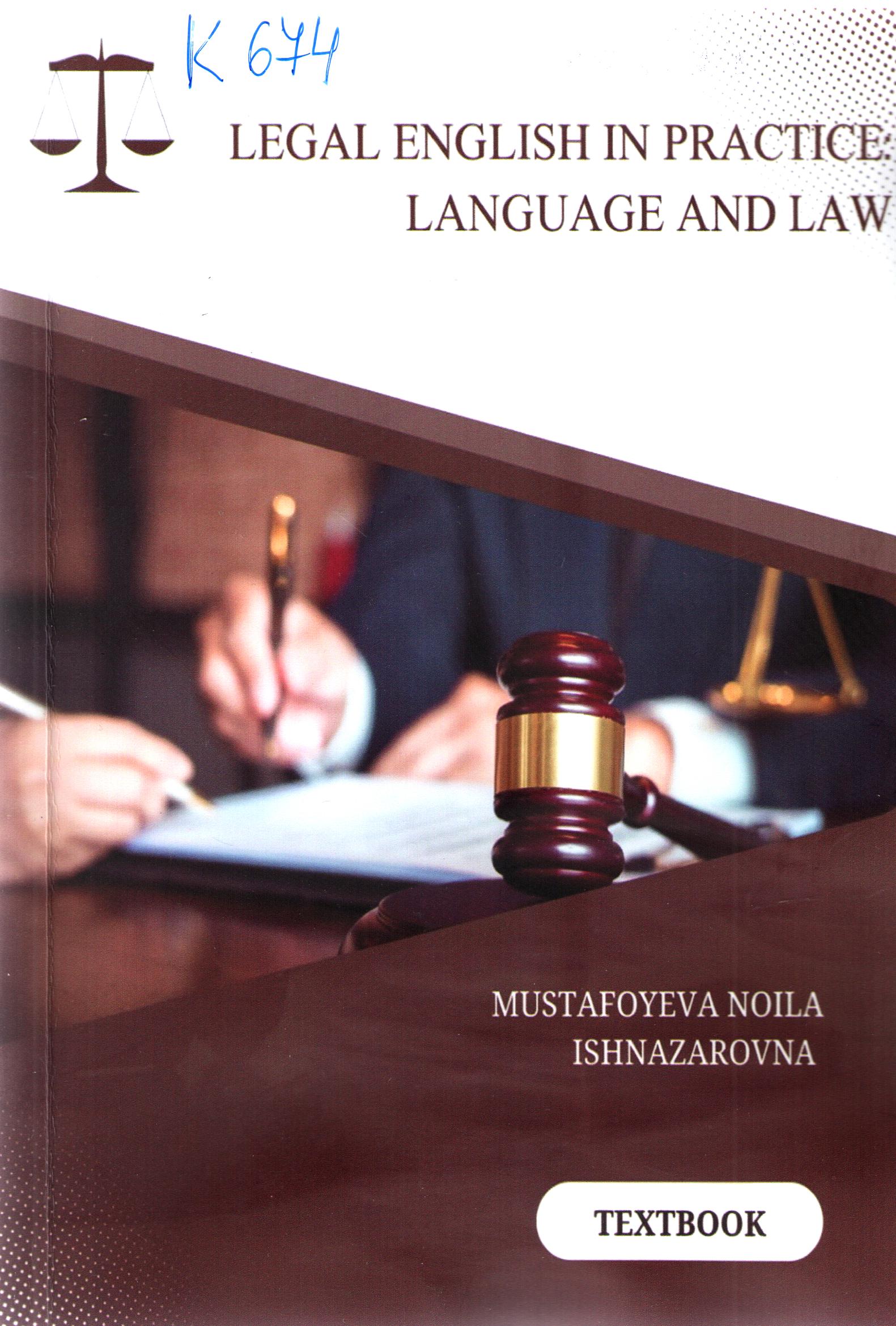 Legal English in practice language and law