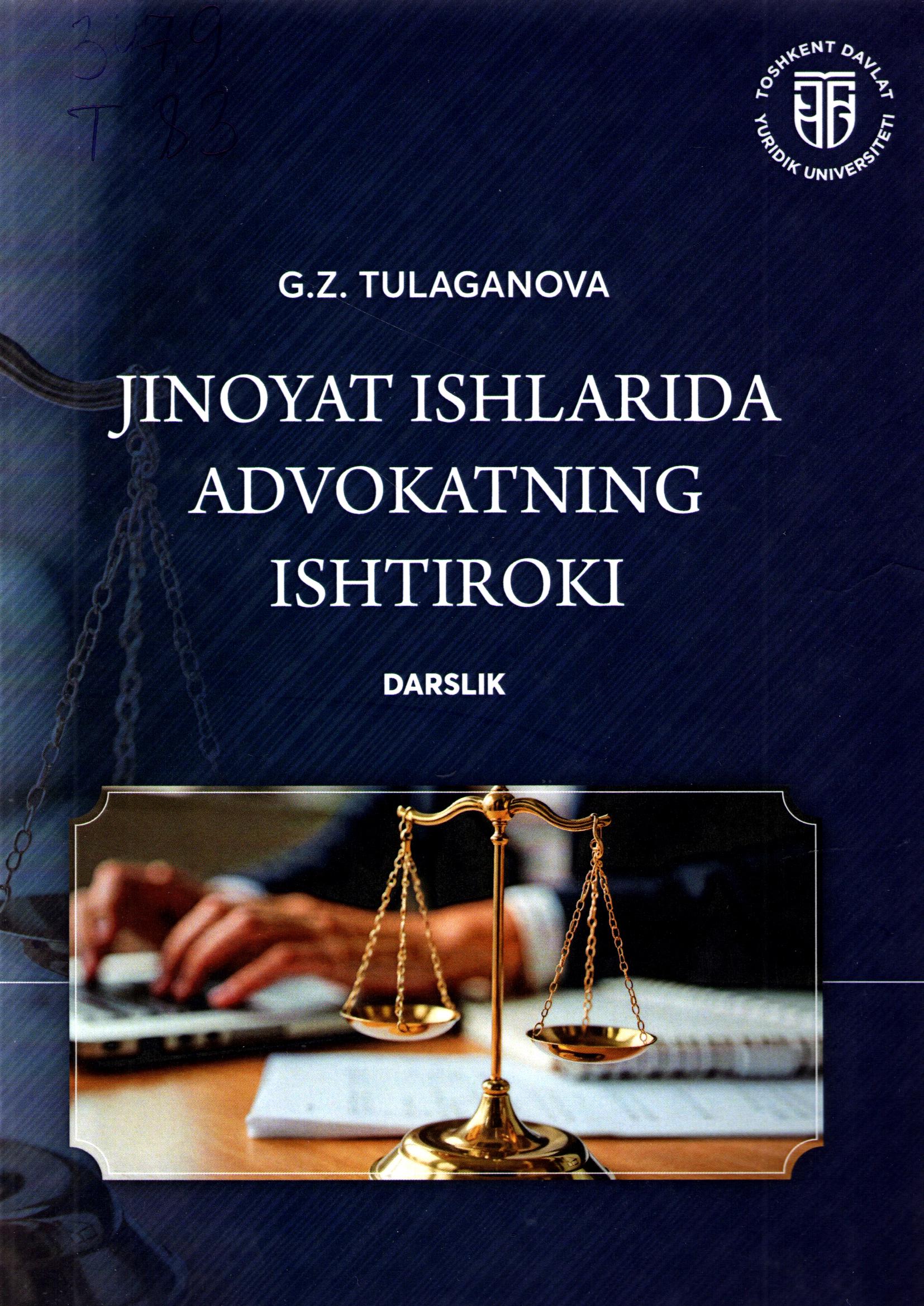 Jinoyat ishlarida advokatning ishtiroki