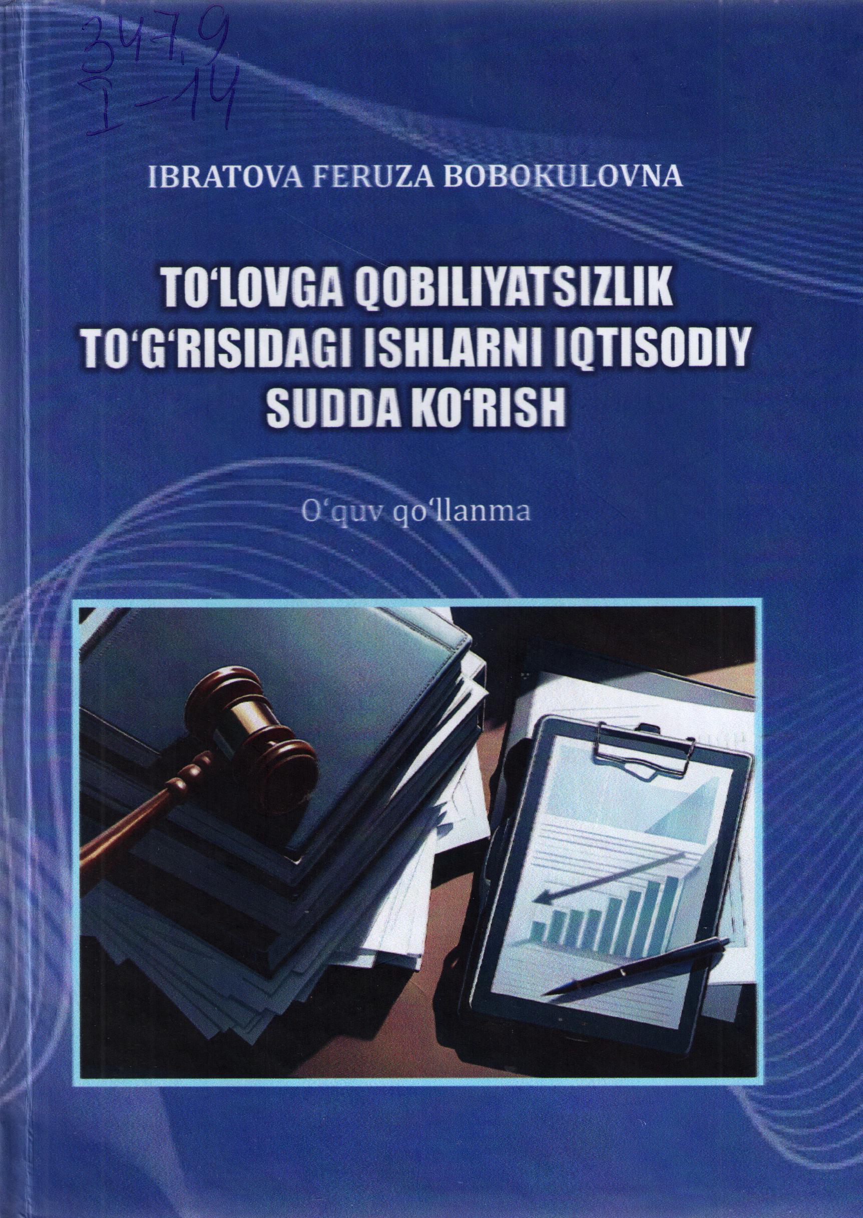 Toʻlovga qobiliyatsizlik to'g'risidagi ishlarni iqtisodiy sudda ko'rish