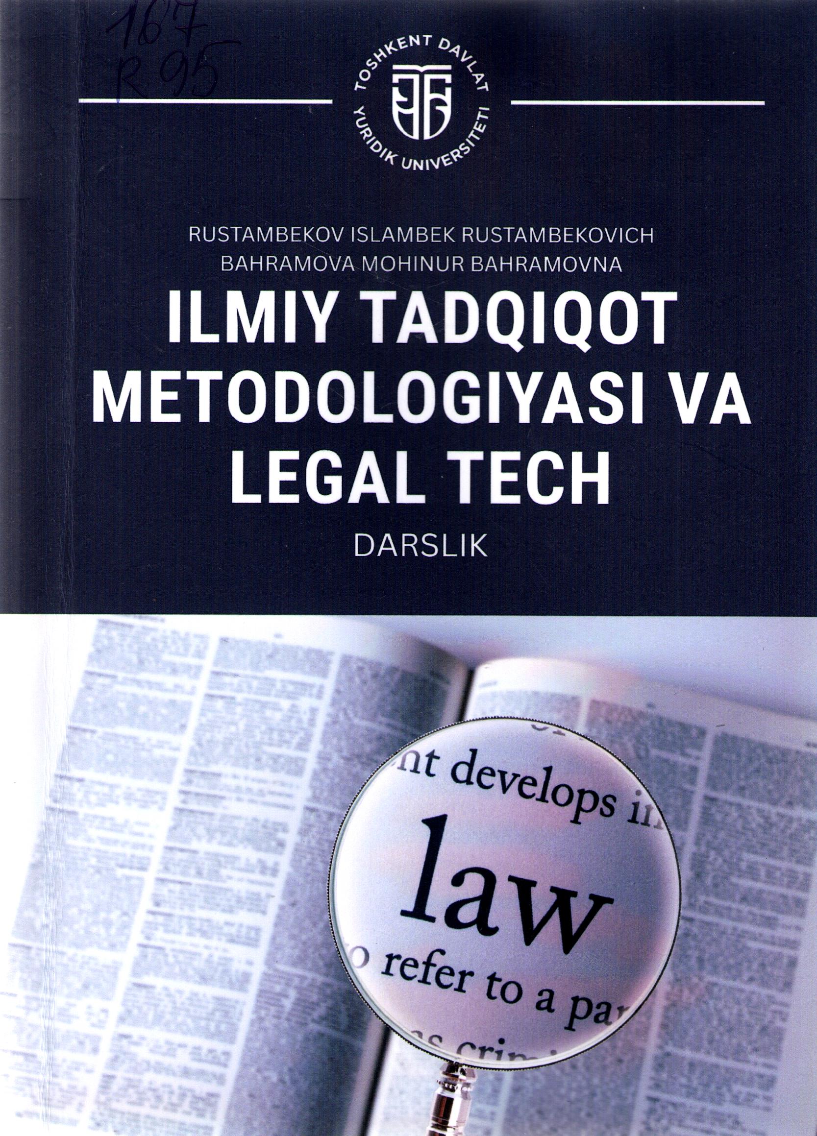 Ilmiy tadqiqot metodologiyasi va Legal Tech
