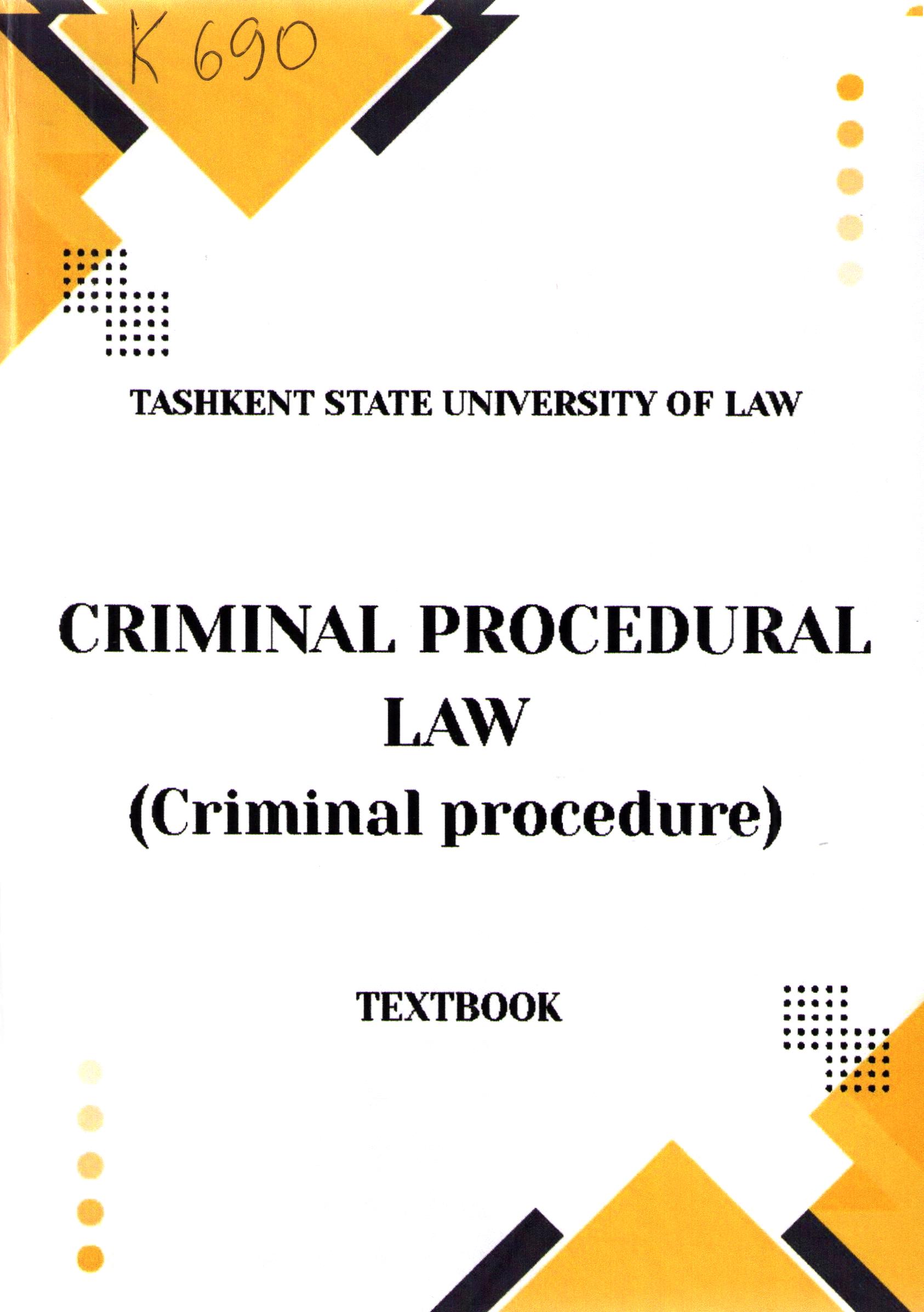 Criminal procedural law (Criminal procedure)