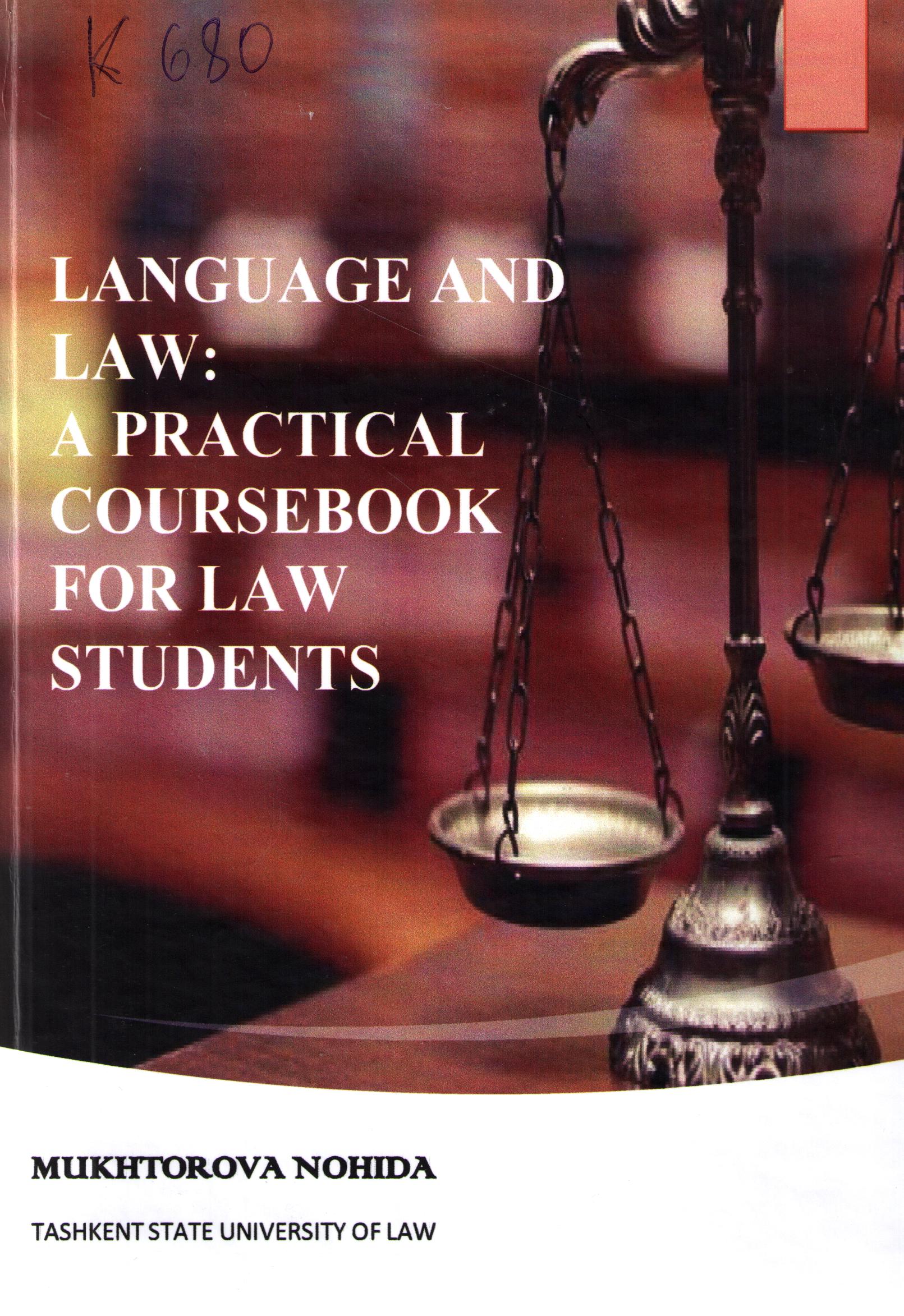 Language and Law: A Practical English Coursebook for law students