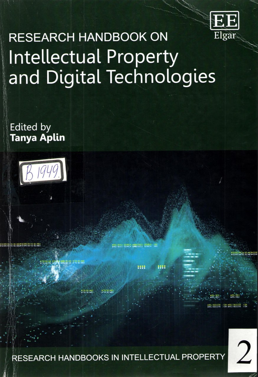 Research Handbook on Intellectual Property and Digital Technologies
