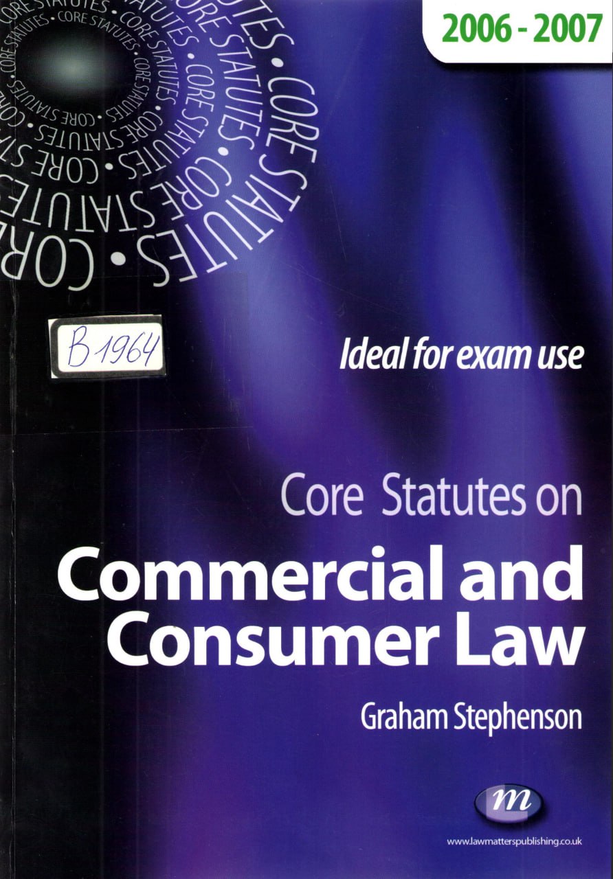 Core Statutes on Commercial and Consumer Law