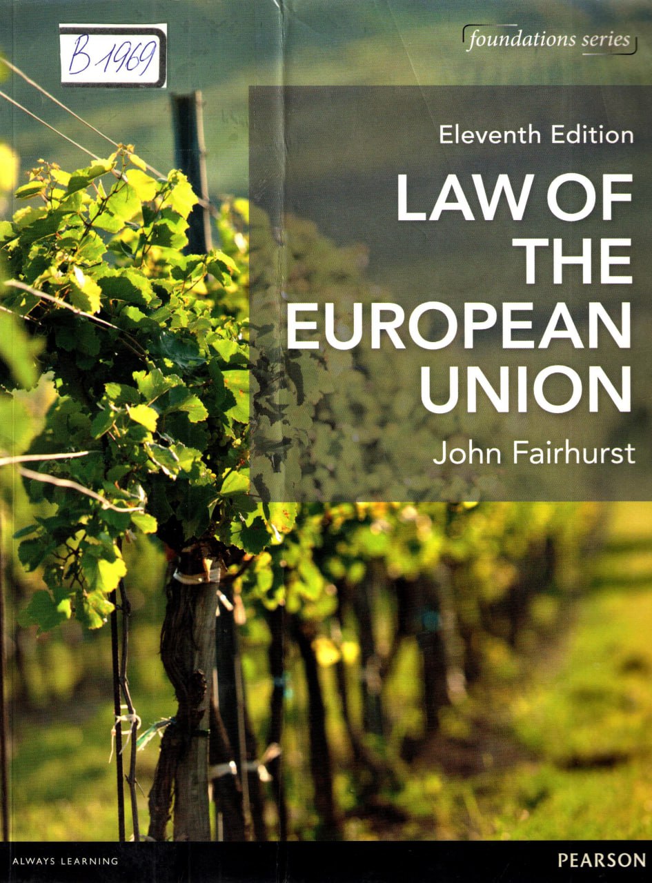 Law of the European Union. 11th ed.