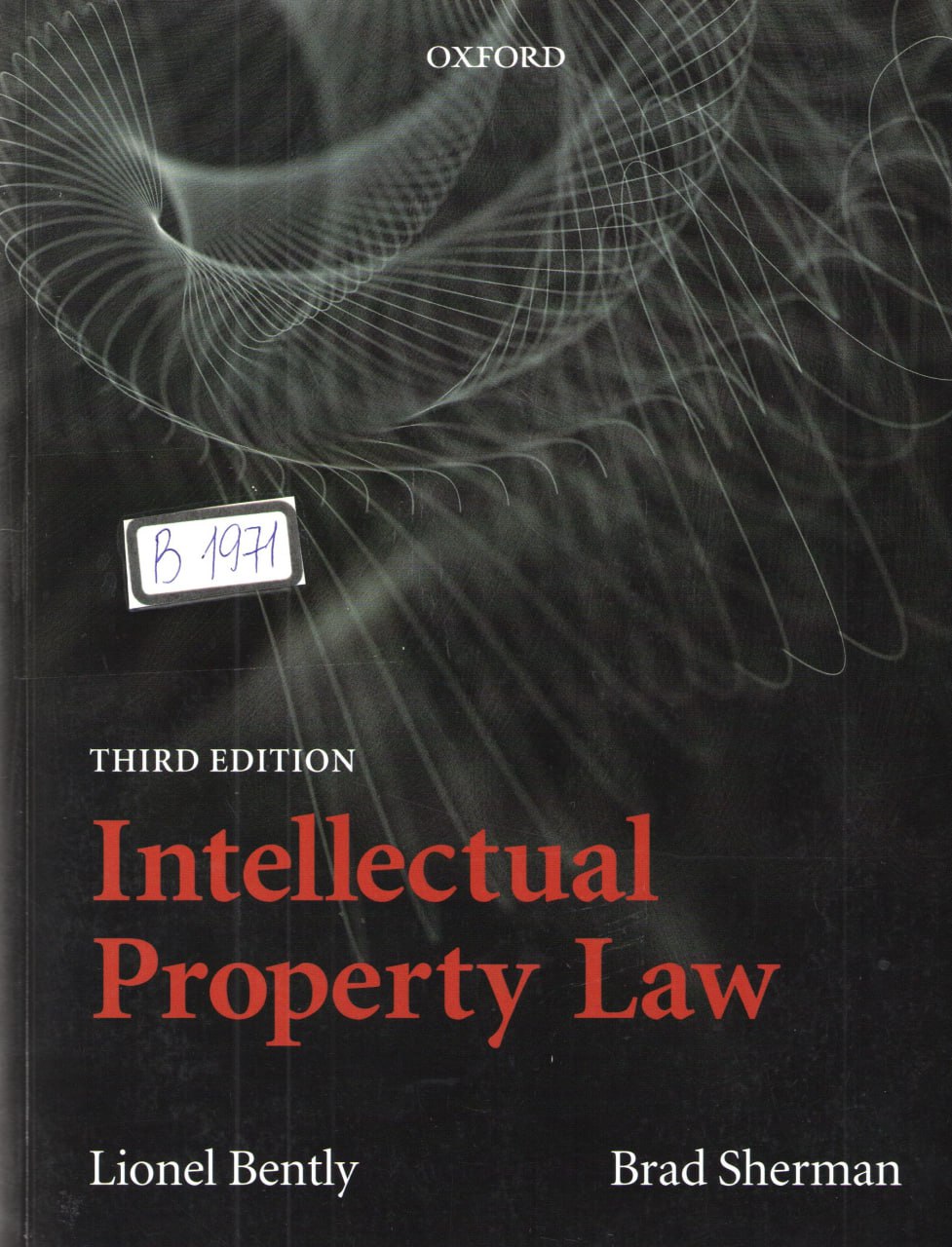 Intellectual Property Law. 3rd ed.