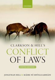Clarkson & Hill's Conflict of Laws. 5th ed.