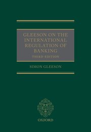 Gleeson on the International Regulation of Banking