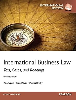 International Business Law: Text, Cases and Readings