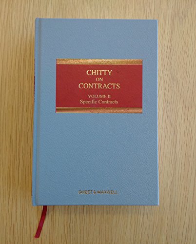 Chitty on Contracts. Volume II. Specific Contracts. 33rd ed.