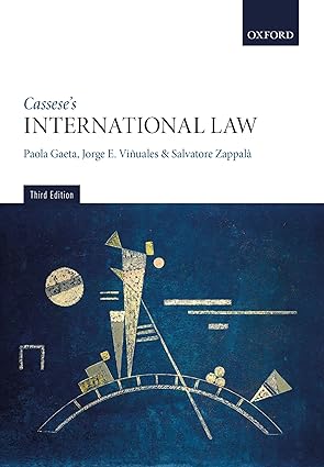 Cassese's International Law. 3rd ed.