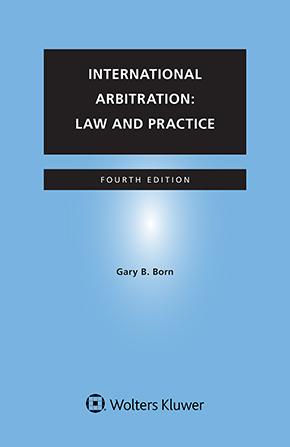 International Arbitration : Law and Practice