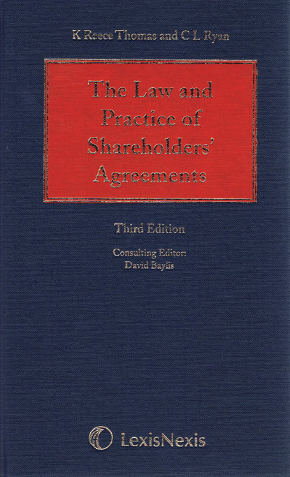 The Law and Practice of Shareholders' Agreements. Third Edition