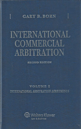 International Commercial Arbitration. Second Edition. Volume I.