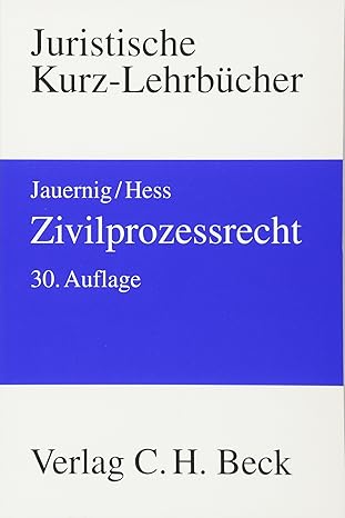 Zivilprozessrecht ein studienbuch. 28. Auflage