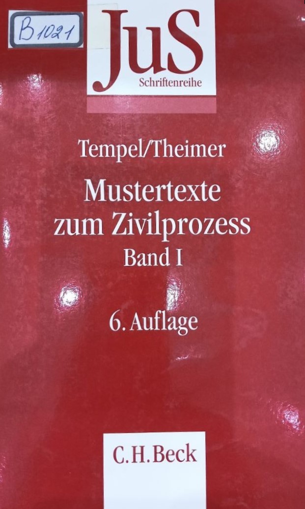 Mustertexte zum Zivilproyess.Band I. 6. Auflage