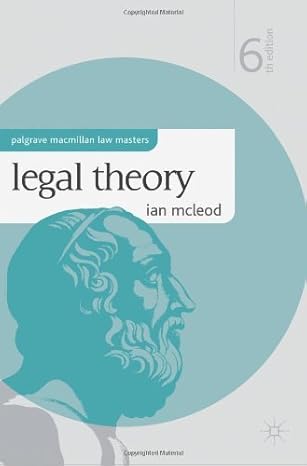 By Ian McLeod Legal Theory. 6th edition