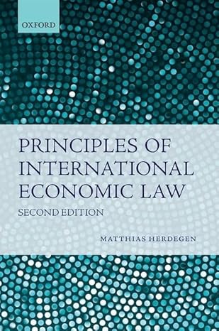 Principles of International Economic Law. Second Edition