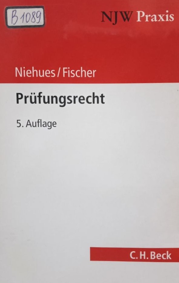 Prüfungsrecht. 5. Auflage