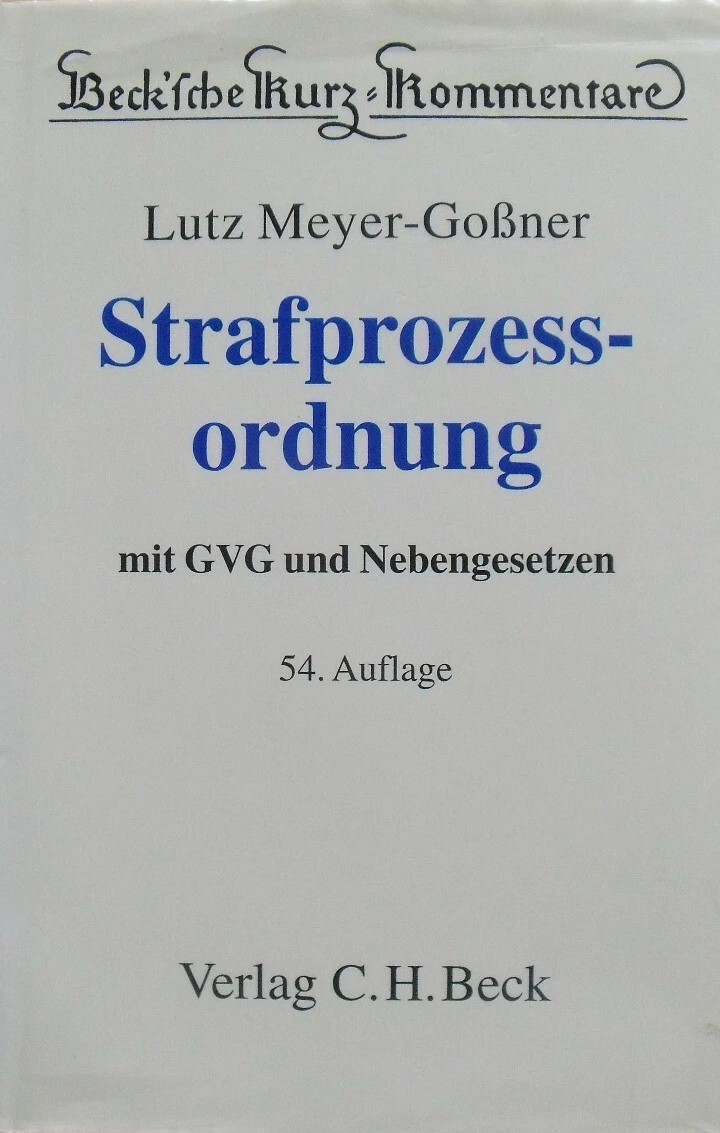 StPO STRAFPROZESSORDNUNG, Kommentar, 54. Auflage