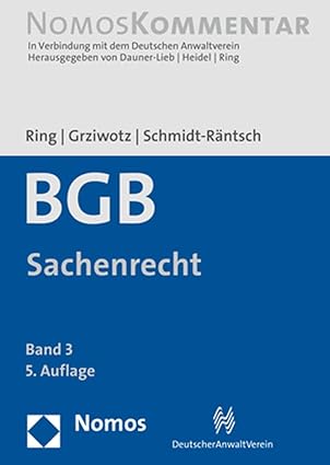 Bürgerliches Gesetzbuch BGB Band 3: Sachenrecht