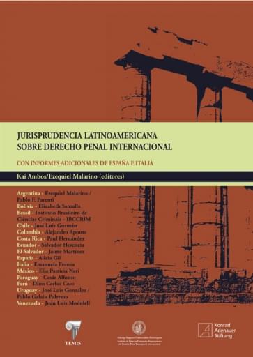 Jurisprudencia latinoamericana sobre derecho penal internacional