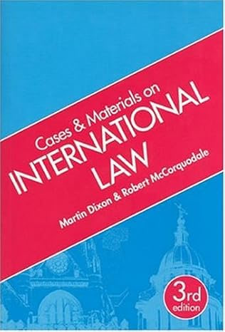 Cases & Materials on International Law. 3rd edition