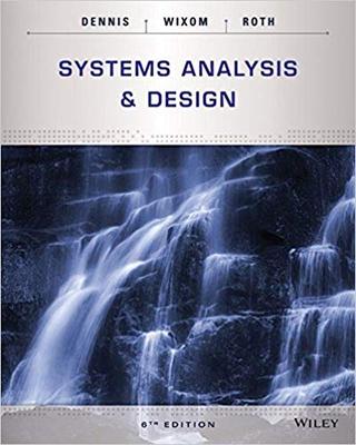 Systems Analysis and Design. 6th ed.