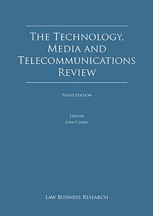 The Technology, Media and Telecommunications Review. 6th Edition