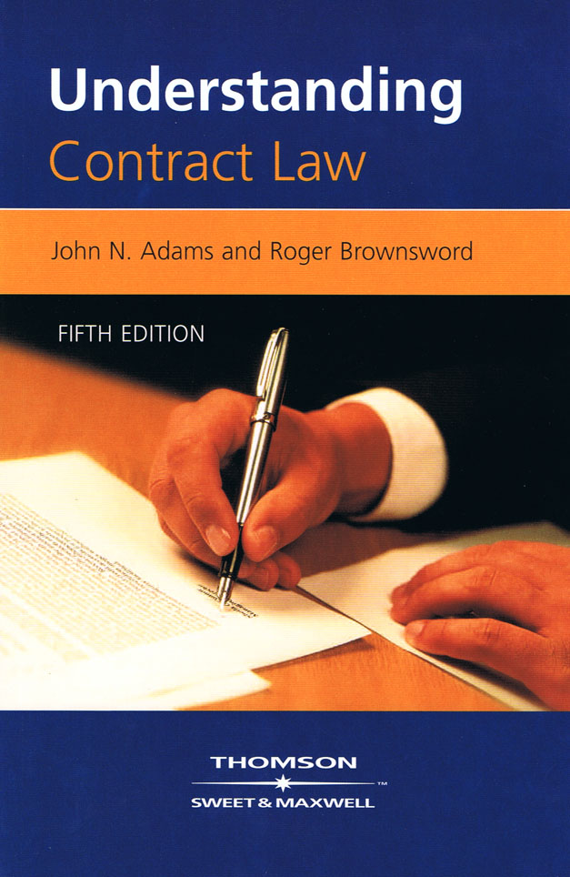 Understanding Contract Law. Fifth ed.