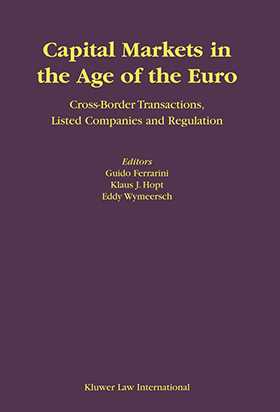 Capital Markets in the Age of the Euro: Cross-Border Transactions, Listed Companies and Regulation