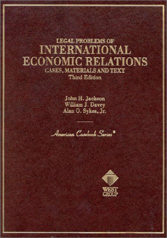 Legal problems of International economic relations. Fourth Edition