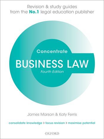 Concentrate: Business Law - Revision and Study Guide 3rd ed