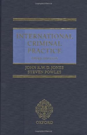 International Criminal Practice.3rd ed.