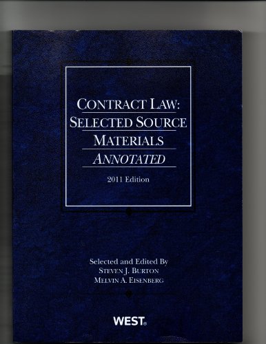 Contract Law: Selected Source Materials. 2005 Edition