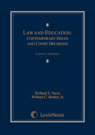 Law and Education Contemporary Issues and Court Decisions. Sixth Edition
