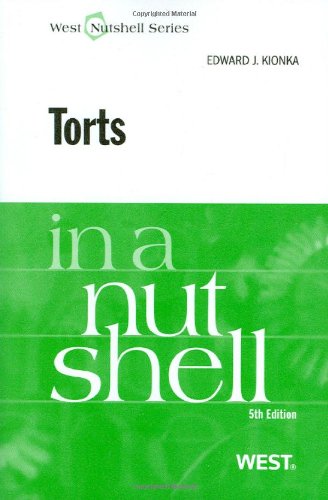 Torts in a Nutshell, 5th (Nutshell Series)