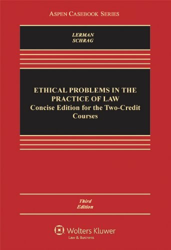 Ethical Problems in the Practice of Law
