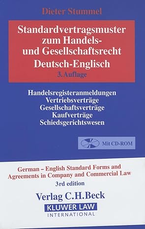 Standardvertragsmuster Zum Handels-Und Gesellschaftsrecht, Deutsch-Englisch