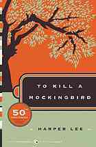 To kill a Mockingbird