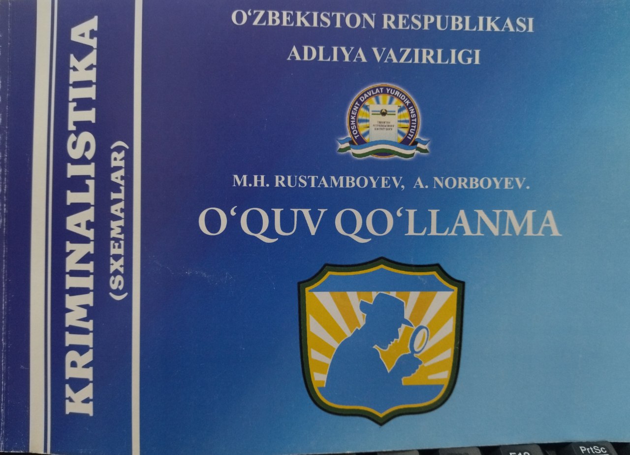 KRIMINALISTIKA    O'QUV QO'LLANMA