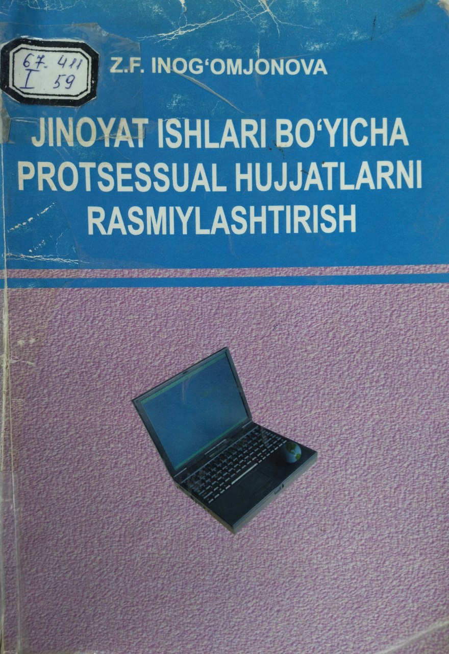 Jinoyat ishlar bo'yicha  protsessual hujjatlarni rasmiylashtirish