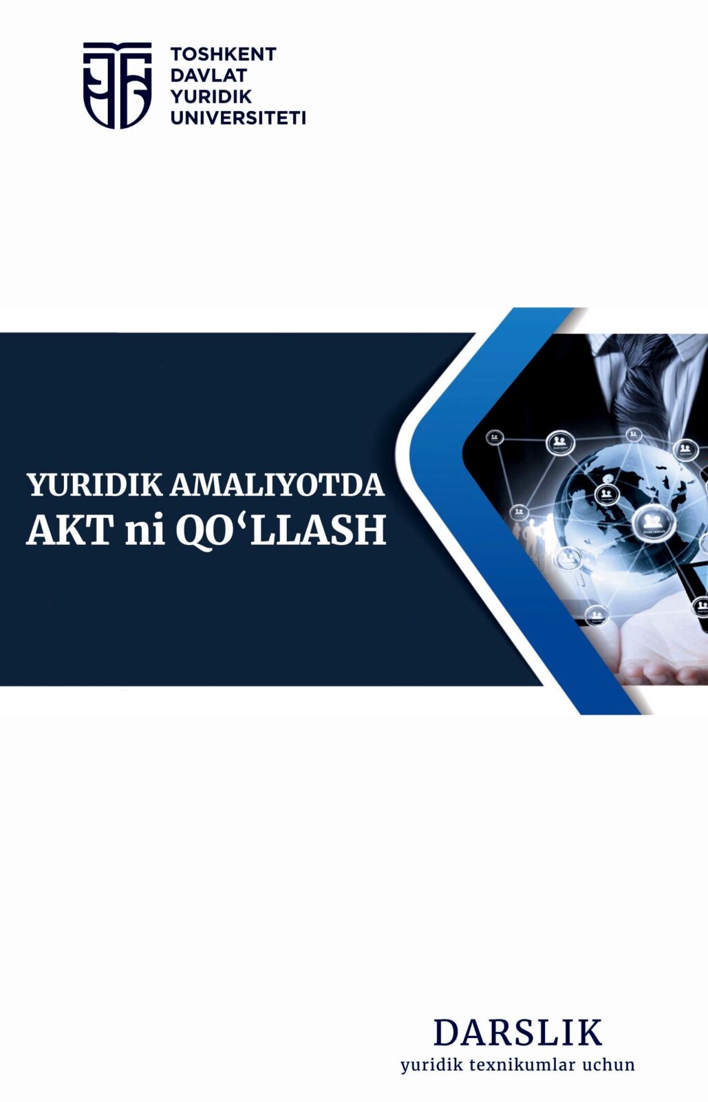 Yuridik amaliyotida AKTni QO'LLASH