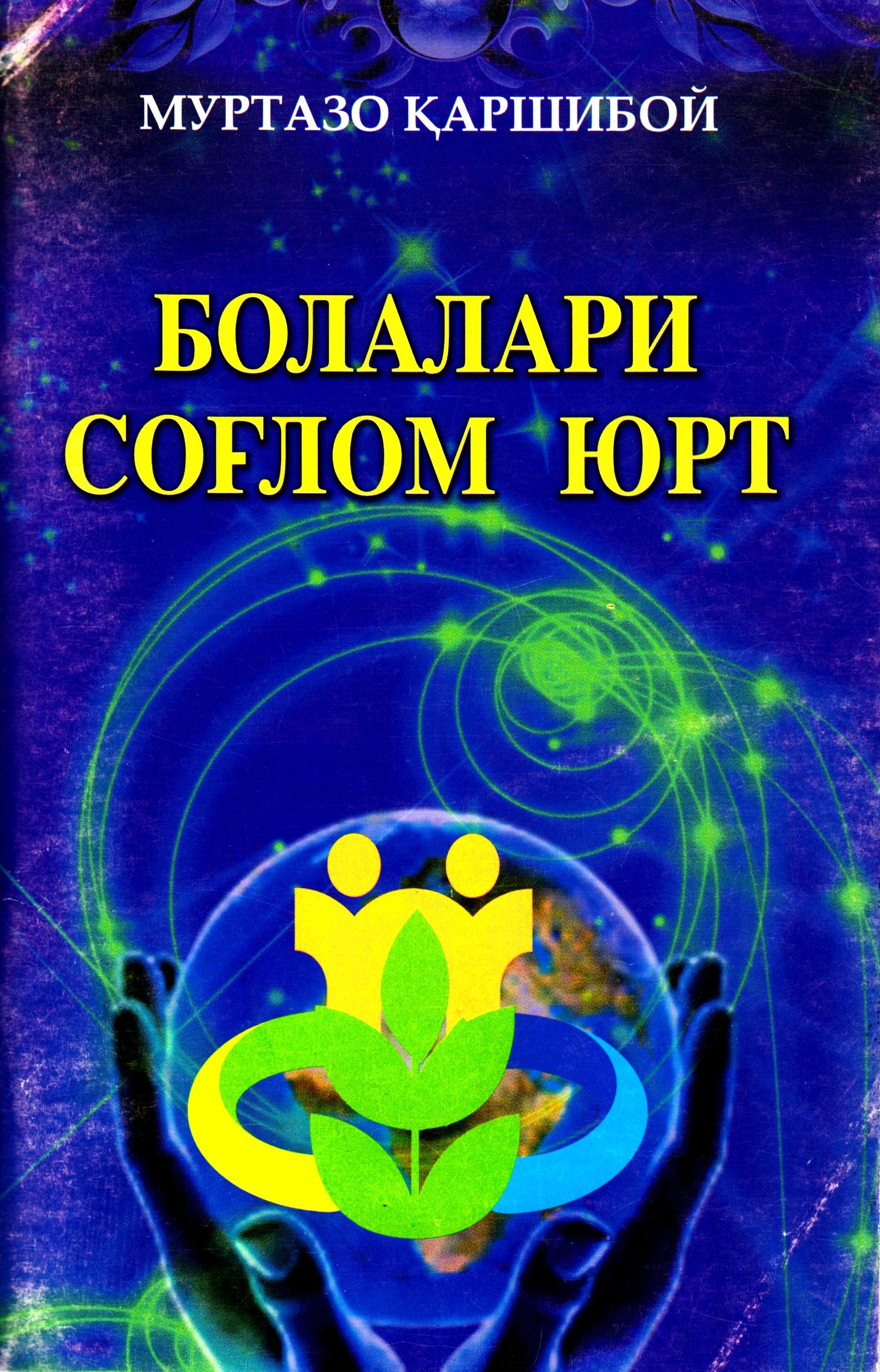 Bolalari sog'lom yurt