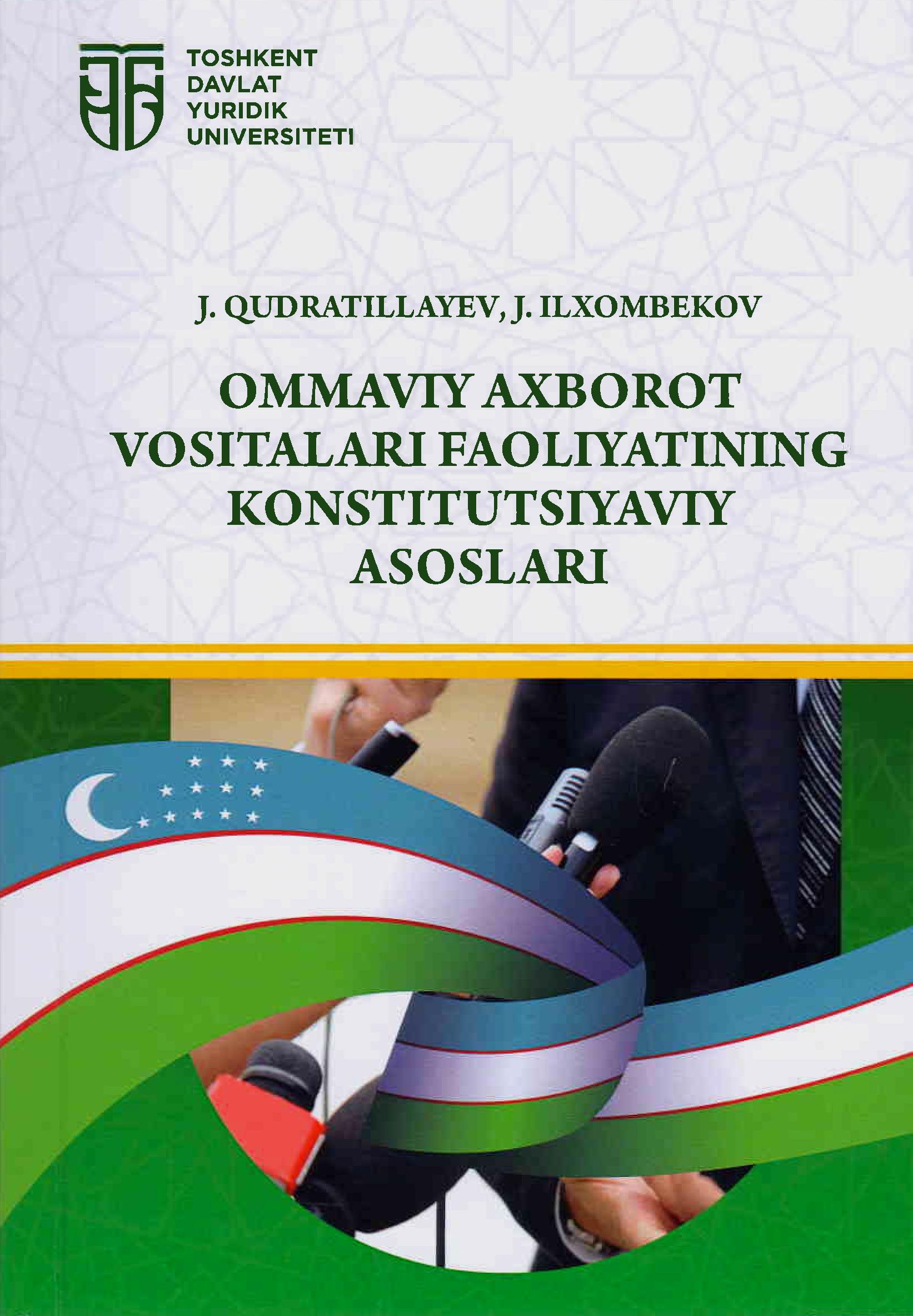 Ommaviy axborot vositalari faoliyatining konstitutsiyaviy asoslari