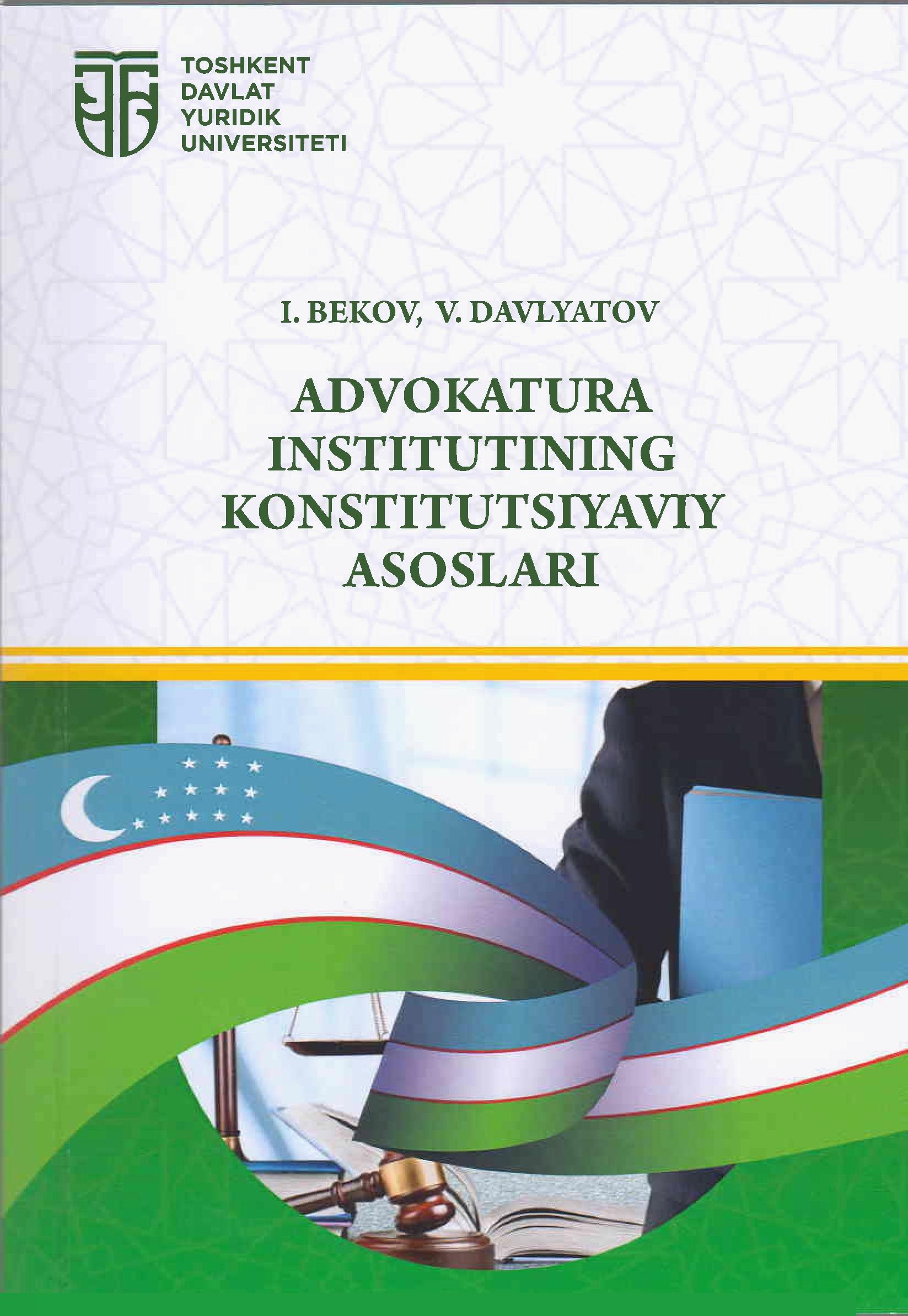 Advokatura institutining konstitutsiyaviy asoslari