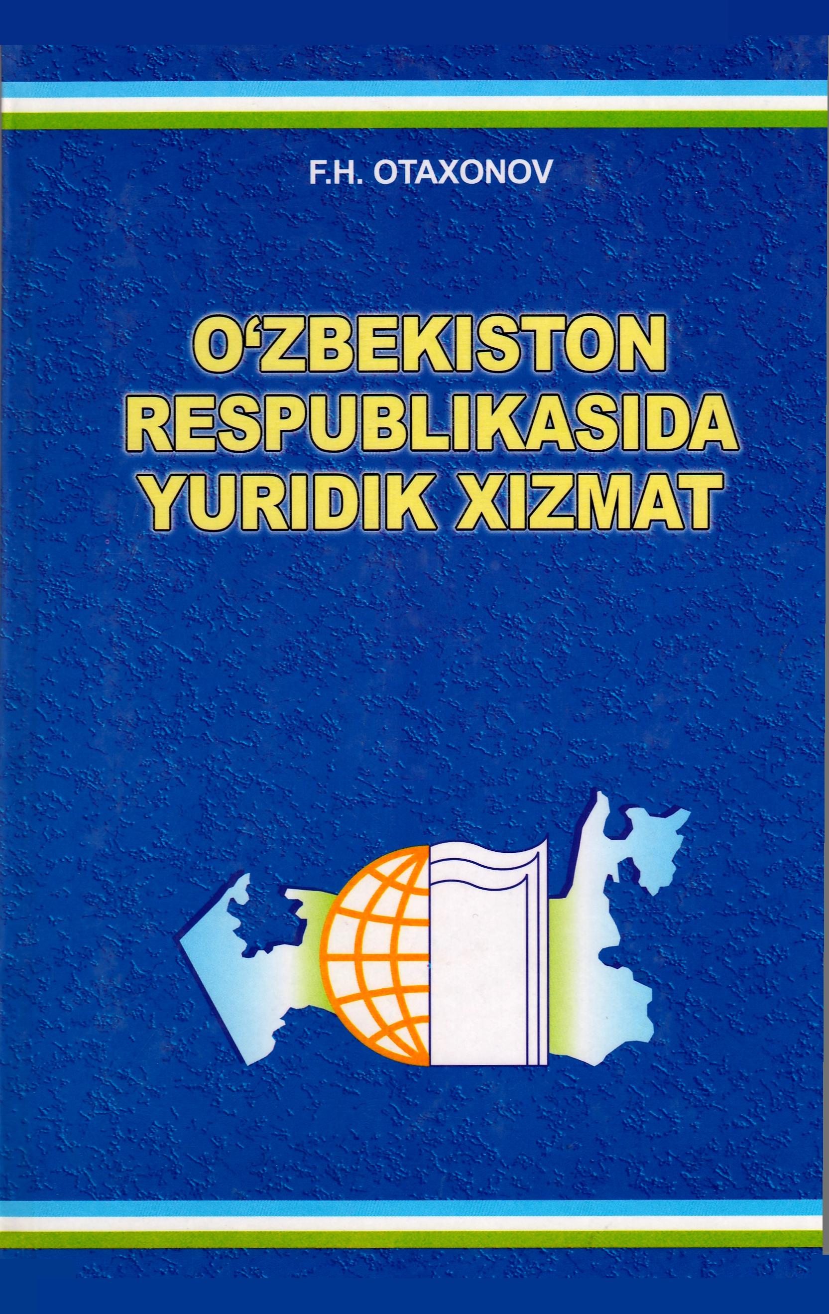 O'zbekiston Respublikasi Yuridik Xizmat