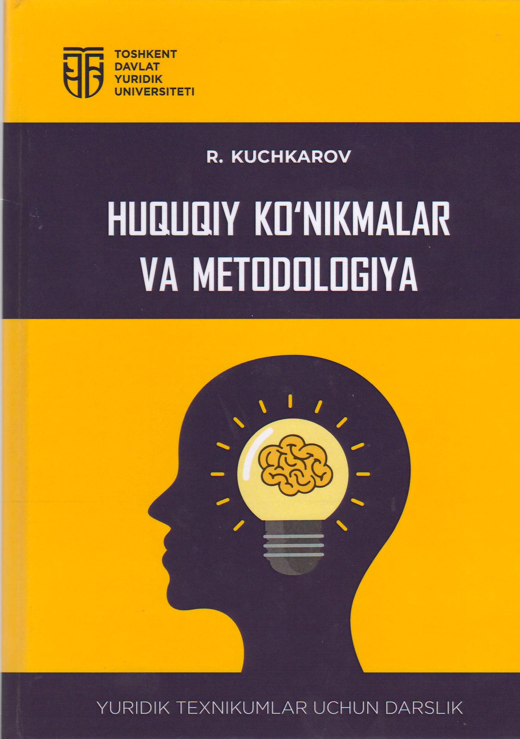HUQUQIY KO'NIKMALAR VA METODOLOGIYA